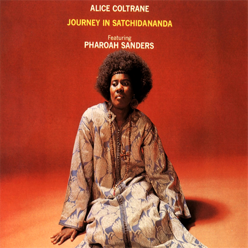 Alice Coltrane Journey In Satchidananda (LP)